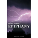 Moments Of Epiphany: Collection Five