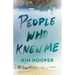 People Who Knew Me