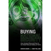 Buying National Security: How America Plans and Pays for Its Global Role and Safety at Home