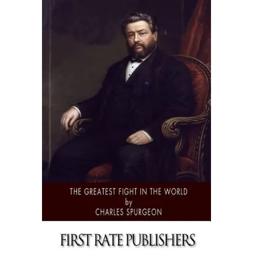The Greatest Fight in the World