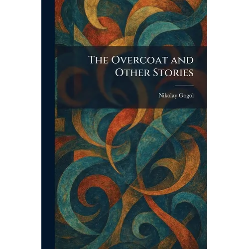 The Overcoat and Other Stories