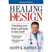 Healing by Design: Unlocking Your Body's Potential to Heal Itself