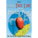 Finding True Love in a Prickly Pear World: The Search for a Love Worth Finding