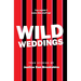Wild Weddings