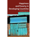 Happiness and Poverty in Developing Countries: A Global Perspective