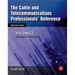 The Cable and Telecommunications Professionals' Reference: Transport Networks