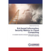 Sla Based Information Security Metrics in Cloud Computing
