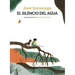 El Silencio del Agua / The Silence of Water