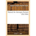 Manuel de Chirurgie d'Armée