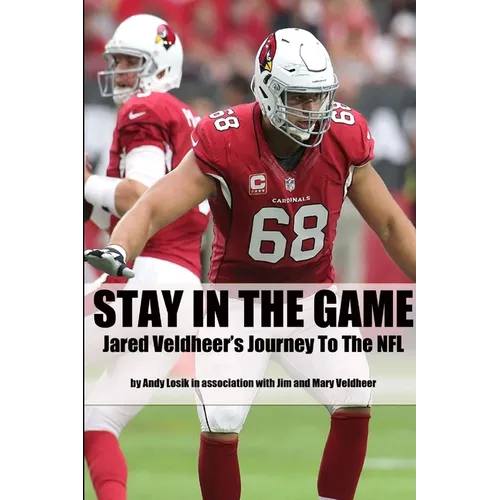 Stay In the Game: Jared Veldheer's Journey to the NFL