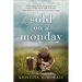 Sold on a Monday