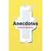 Anecdotes