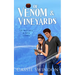 Of Venom & Vineyards
