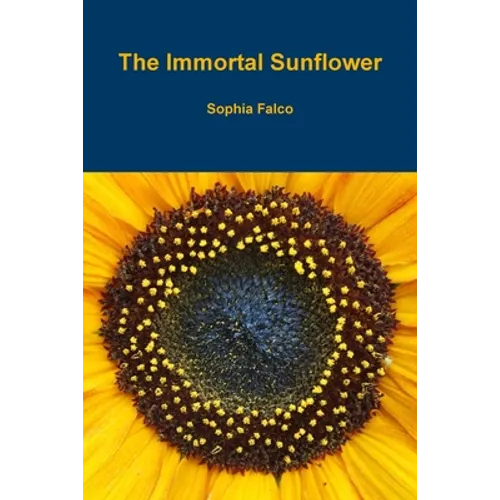 The Immortal Sunflower