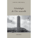 Généalogie de l'ère nouvelle