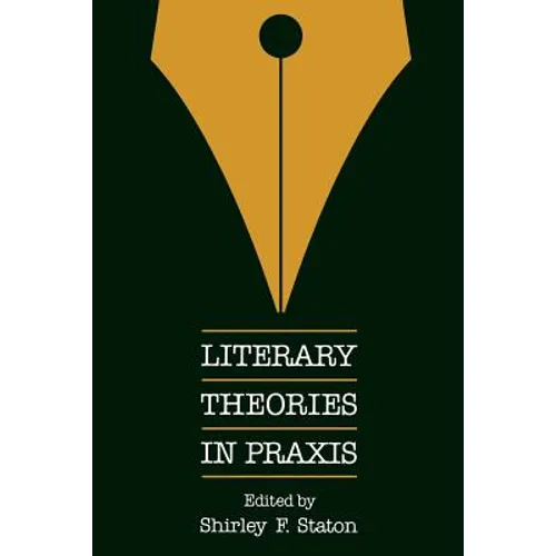 Literary Theories in PRAXIS