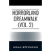 Horrorland Dreamwalk (Vol. 2)