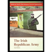 The Irish Republican Army