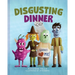 Disgusting Dinner