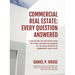 Commercial Real Estate: Every Question Answered