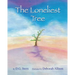 The Loneliest Tree