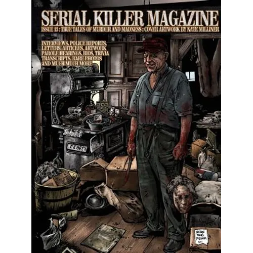 Serial Killer Magazine Issue 13