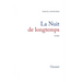 La nuit de longtemps