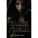 Whispers In The Shadows
