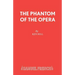 The Phantom of the Opera
