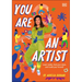 You Are an Artist