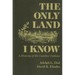 Only Land I Know: A History of the Lumbee Indians