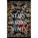 Second Acts of Weary Warrior Women