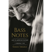 Bass Notes: Jazz in American Culture: A Personal View