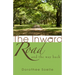 The Inward Road and the Way Back