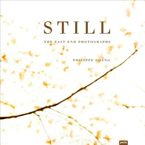 Philippe Cheng: Still: The East End Photographs