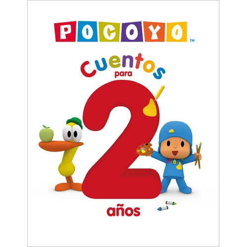 Pocoyo. Recopilatorio de Cuentos - Cuentos Para 2 Años / Pocoyo: A Collection of Stories. Stories for 2-Year-Olds