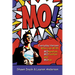 Mo!: Living With Momentum, Motivation and Moxie