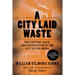 A City Laid Waste: The Capture, Sack, and Destruction of the City of Columbia