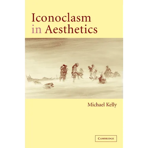 Iconoclasm in Aesthetics