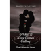When Love Comes Calling: The Ultimate Love (Opposite Attraction Contemporary Romance)