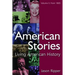 American Stories: Living American History: V. 2: From 1865