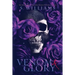 Venom & Glory
