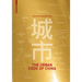 The Urban Code of China