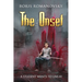 The Onset (A Student Wants to Live Book 1): LitRPG Series