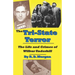 The Tri-State Terror: The Life And Crimes Of Wilbur Underhill