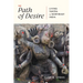 The Path of Desire: Living Tantra in Northeast India