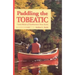 Paddling the Tobeatic