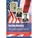 Serving America: Three Generations of Service