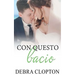 Con questo bacio