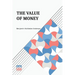 The Value Of Money